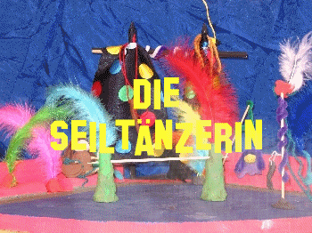 seiltaenzerin.gif (5577387 Byte)